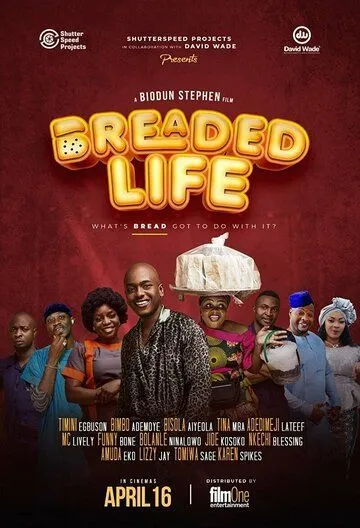 Хлебная жизнь / Breaded Life (2021) фильм скачать через торрет бесплатно в хорошем качестве