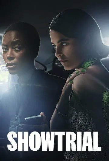 Показательный судебный процесс / Showtrial (2021) cериал скачать через торрет бесплатно в хорошем качестве