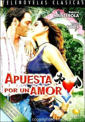 Ставка на любовь / Apuesta por un amor (2004) cериал скачать через торрет бесплатно в хорошем качестве