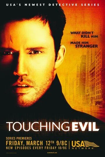 Прикосновение зла / Touching Evil (2004) cериал скачать через торрет бесплатно в хорошем качестве