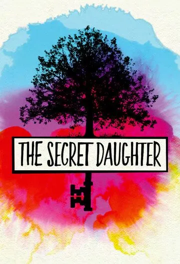 Тайная дочь / The Secret Daughter 2016 смотреть онлайн cериал в хорошем качестве
