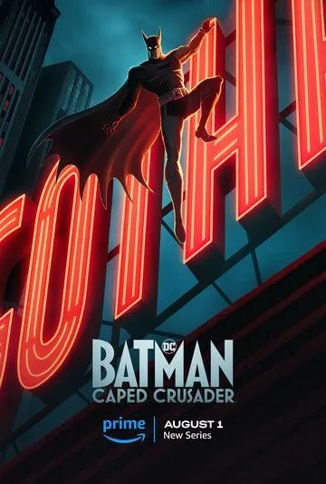 Бэтмен: Крестоносец в плаще / Batman: Caped Crusader (2024) cериал мультфильм скачать через торрет бесплатно в хорошем качестве