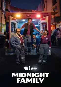 Ночная скорая / Midnight Family (2024) cериал скачать через торрет бесплатно в хорошем качестве