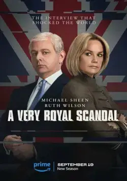 Чрезвычайно королевский скандал / A Very Royal Scandal (2024) cериал скачать через торрет бесплатно в хорошем качестве