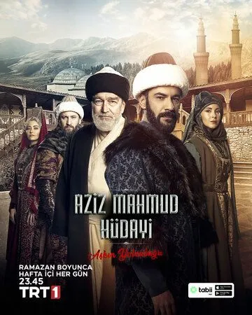 Азиз Махмуд Аль-Хюдаи: Путешествие любви / Aziz Mahmud Hudayi: Askin Yolculugu (2024) cериал скачать через торрет бесплатно в хорошем качестве