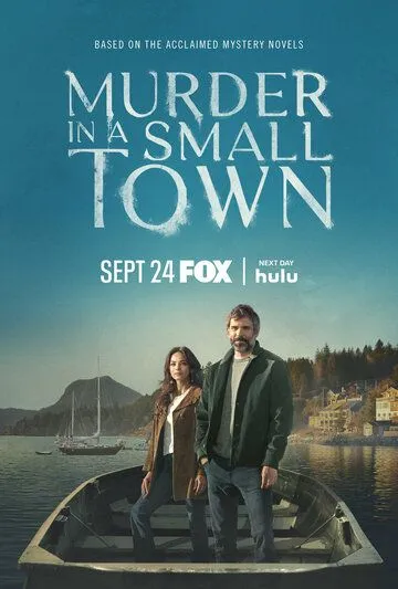Убийство в маленьком городке / Murder in a Small Town (2024) cериал скачать через торрет бесплатно в хорошем качестве