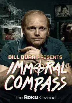 Аморальный компас / Bill Burr Presents Immoral Compass (2021) cериал скачать через торрет бесплатно в хорошем качестве