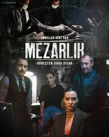 Кладбище / Mezarlik (2022) cериал скачать через торрет бесплатно в хорошем качестве