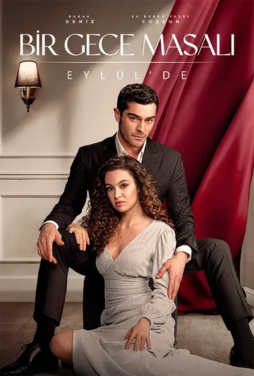 Ночная сказка / Bir Gece Masali (2024) cериал скачать через торрет бесплатно в хорошем качестве