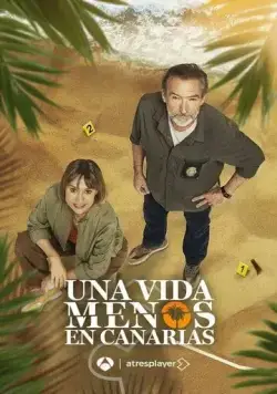 Одной жизнью меньше на Канарах / Una vida menos en Canarias (2024) cериал скачать через торрет бесплатно в хорошем качестве