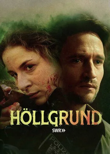 Хёльгрунд / Höllgrund (2022) cериал скачать через торрет бесплатно в хорошем качестве