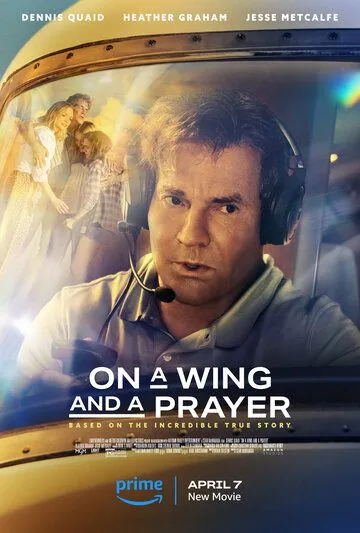 На одном крыле / On a Wing and a Prayer (2023) фильм скачать через торрет бесплатно в хорошем качестве