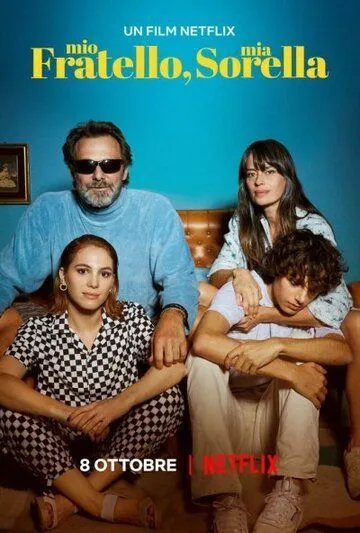 Мой брат, моя сестра / Mio fratello mia sorella (2021) фильм скачать через торрет бесплатно в хорошем качестве