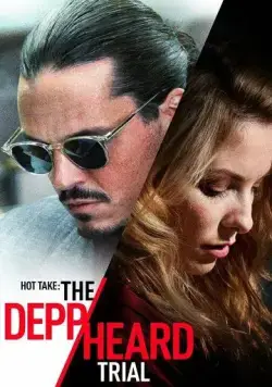 Скандальное мнение: Дело Деппа против Хёрд / Hot Take: The Depp/Heard Trial (2022) фильм скачать через торрет бесплатно в хорошем качестве