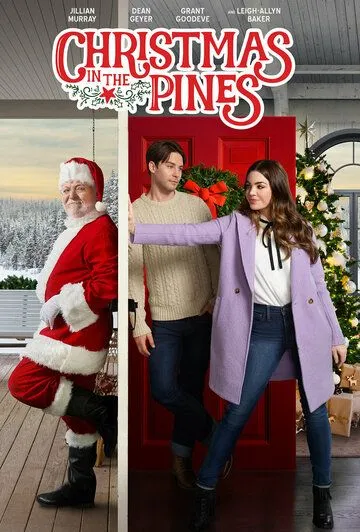Рождество среди сосен / Christmas in the Pines (2021) фильм скачать через торрет бесплатно в хорошем качестве
