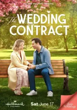 Брачный контракт / The Wedding Contract (2023) фильм скачать через торрет бесплатно в хорошем качестве