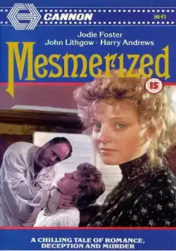 Заколдованная / Mesmerized (1985) фильм скачать через торрет бесплатно в хорошем качестве