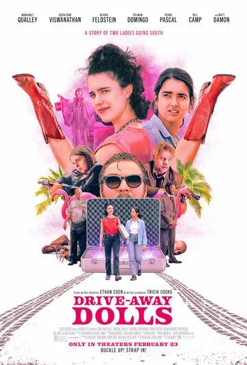 Красотки в бегах / Drive-Away Dolls (2024) фильм скачать через торрет бесплатно в хорошем качестве