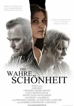 Грязная правда / Die wahre Schönheit (2021) фильм скачать через торрет бесплатно в хорошем качестве