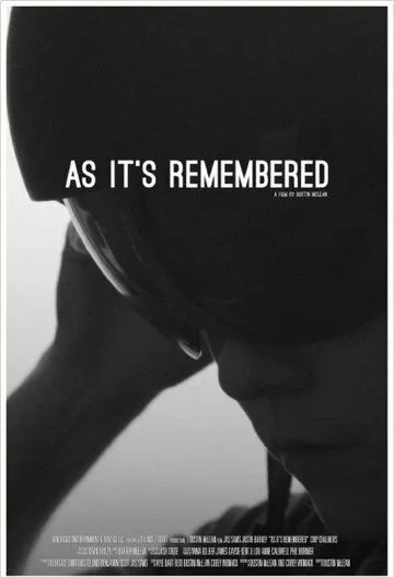 Мои воспоминания / As It's Remembered (2015) фильм скачать через торрет бесплатно в хорошем качестве