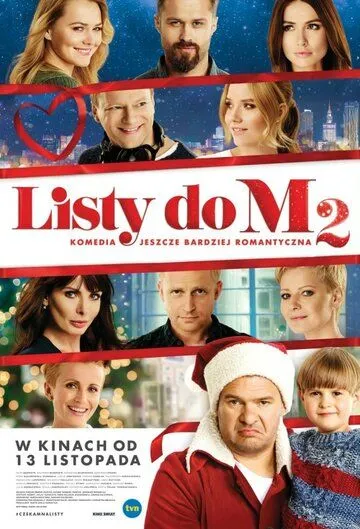 Письма к М. 2 / Listy do M. 2 (2015) фильм скачать через торрет бесплатно в хорошем качестве
