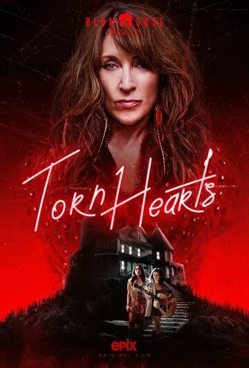Сердца в клочья / Torn Hearts (2022) фильм скачать через торрет бесплатно в хорошем качестве