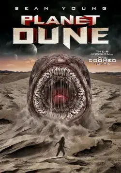 Планета Дюна / Planet Dune (2021) фильм скачать через торрет бесплатно в хорошем качестве