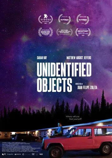 Неопознанные объекты / Unidentified Objects (2022) фильм скачать через торрет бесплатно в хорошем качестве