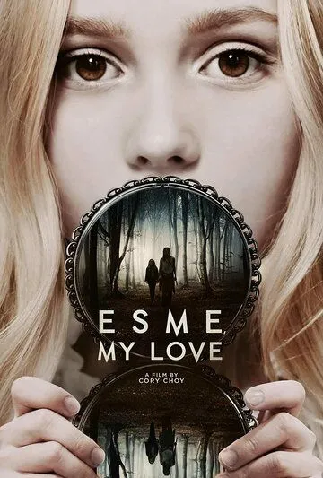 Эсме, любовь моя / Esme, My Love (2022) фильм скачать через торрет бесплатно в хорошем качестве