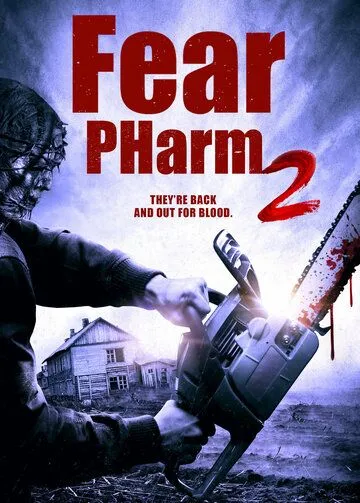 Ферма страха 2 / Fear PHarm 2 (2021) фильм скачать через торрет бесплатно в хорошем качестве