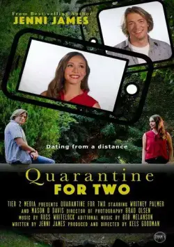 Карантин для двоих / Quarantine for Two (2021) фильм скачать через торрет бесплатно в хорошем качестве