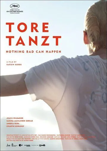 Всё будет хорошо / Tore tanzt (2013) фильм скачать через торрет бесплатно в хорошем качестве