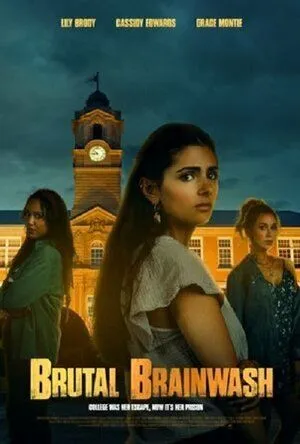 Жестокие соседки моей дочери / Brutal Brainwash (2023) фильм скачать через торрет бесплатно в хорошем качестве