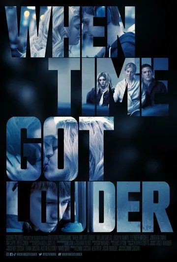 Когда время стало громче / When Time Got Louder (2022) фильм скачать через торрет бесплатно в хорошем качестве