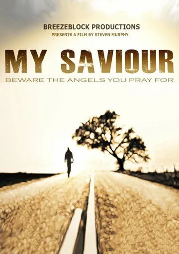 Мой спаситель / My Saviour (2019) фильм скачать через торрет бесплатно в хорошем качестве