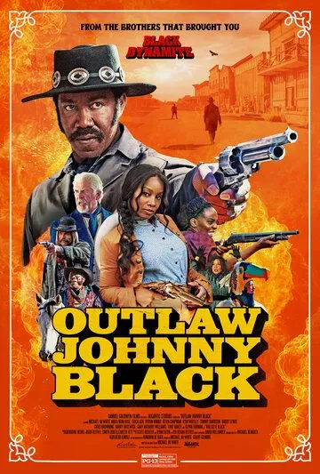 Преступник Джонни Блэк / The Outlaw Johnny Black (2021) фильм скачать через торрет бесплатно в хорошем качестве
