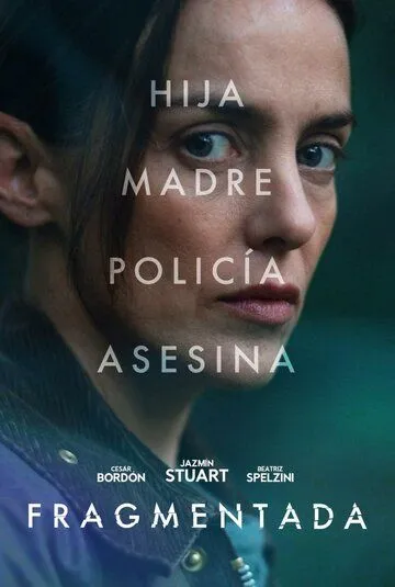 Фрагменты / Fragmentada (2023) фильм скачать через торрет бесплатно в хорошем качестве