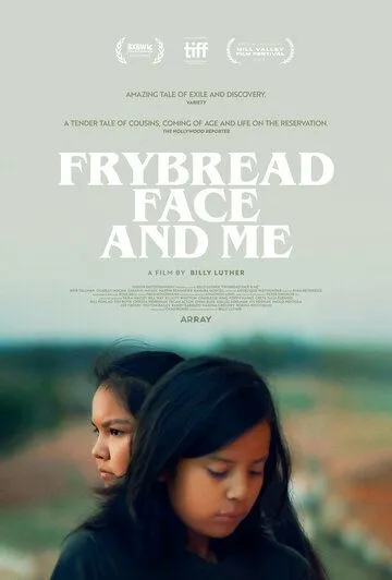 Жареная лепешка и я / Frybread Face and Me (2023) фильм скачать через торрет бесплатно в хорошем качестве