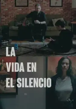 Жизнь в тишине / La Vida en el Silencio (2022) фильм скачать через торрет бесплатно в хорошем качестве