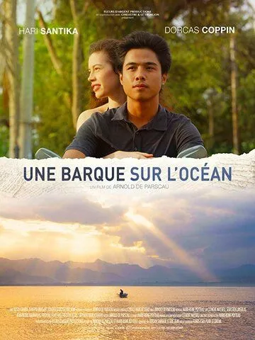 Барка в океане / Une barque sur l'océan (2019) фильм скачать через торрет бесплатно в хорошем качестве