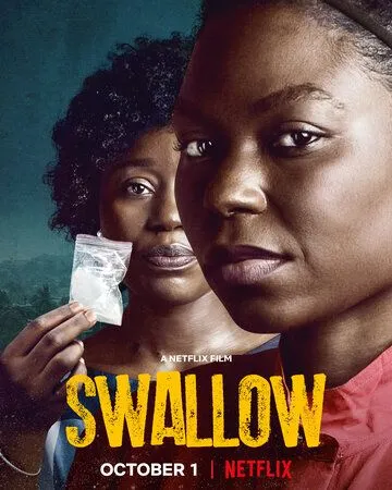 Поперек горла / Swallow (2021) фильм скачать через торрет бесплатно в хорошем качестве