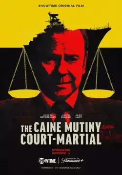 Военный трибунал по делу о мятеже на «Кейне» / The Caine Mutiny Court-Martial (2023) фильм скачать через торрет бесплатно в хорошем качестве