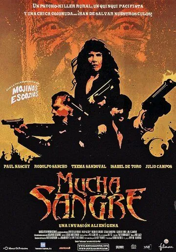 Море крови / Mucha sangre (2002) фильм скачать через торрет бесплатно в хорошем качестве