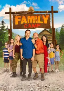 Семейный лагерь / Family Camp (2022) фильм скачать через торрет бесплатно в хорошем качестве