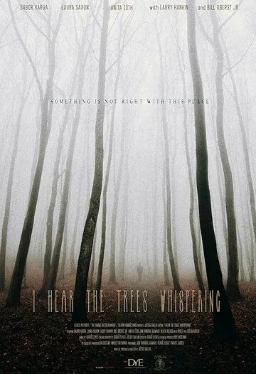 Я слышу шепот деревьев / I Hear the Trees Whispering (2022) фильм скачать через торрет бесплатно в хорошем качестве