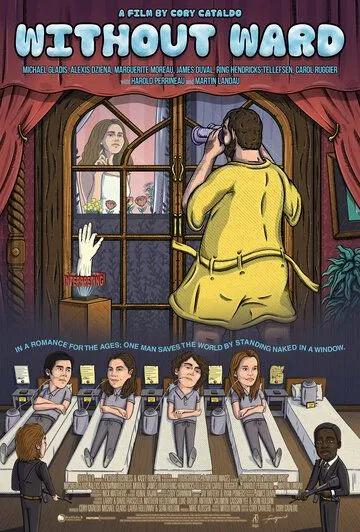 Без опеки / Without Ward (2022) фильм скачать через торрет бесплатно в хорошем качестве