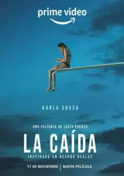 Прыжок / La caída (2022) фильм скачать через торрет бесплатно в хорошем качестве