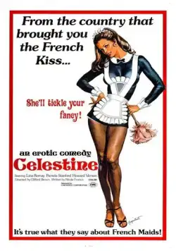 Селестина / Célestine... bonne à tout faire (1974) фильм скачать через торрет бесплатно в хорошем качестве