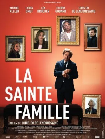 Святое семейство / La sainte famille (2019) фильм скачать через торрет бесплатно в хорошем качестве