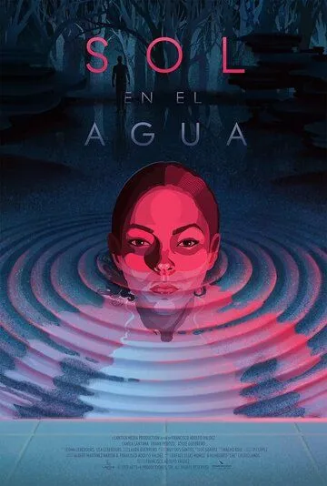 Солнце в воде / Sol en el Agua (2021) фильм скачать через торрет бесплатно в хорошем качестве